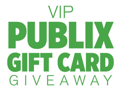 VIP Publix Gift Card Giveaway