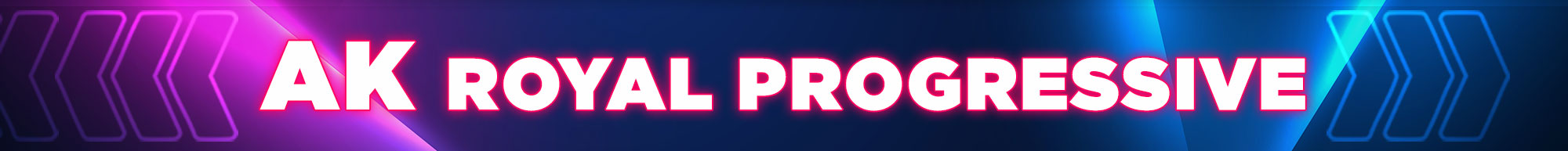 AK Royal Progressive