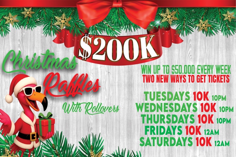 $200K CHRISTMAS RAFFLES 
