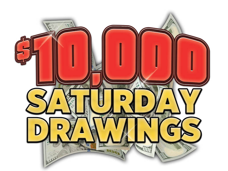$10,000 Saturday Drawings