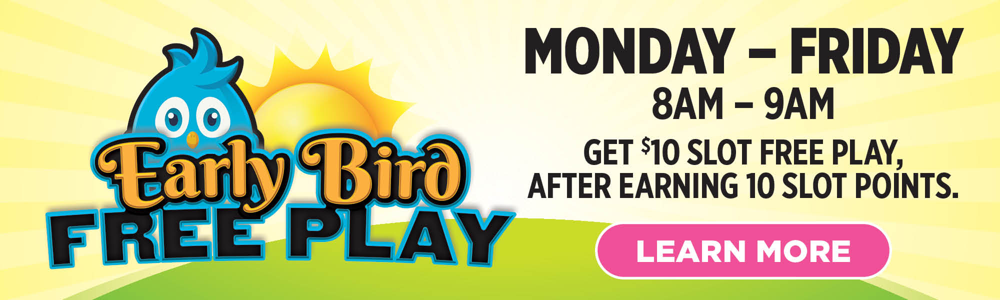 Early Bird Free Play