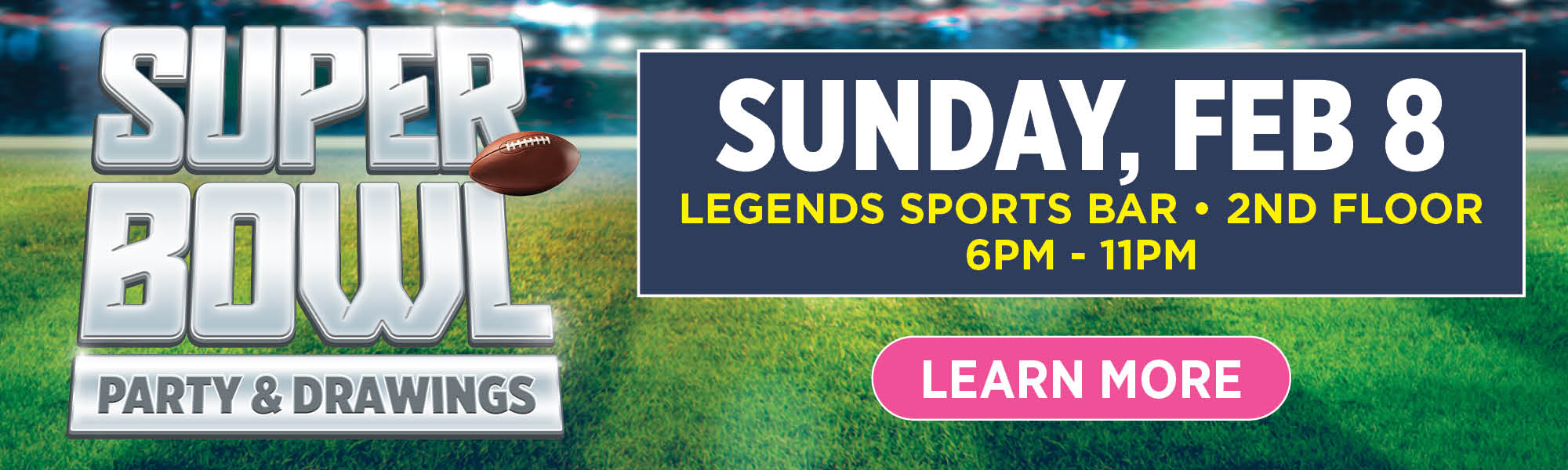 Super Bowl Party & Drawings