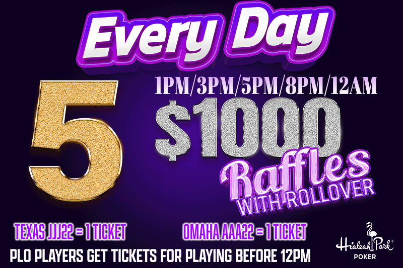 FIVE $1000 RAFFLES EVERY DAY!