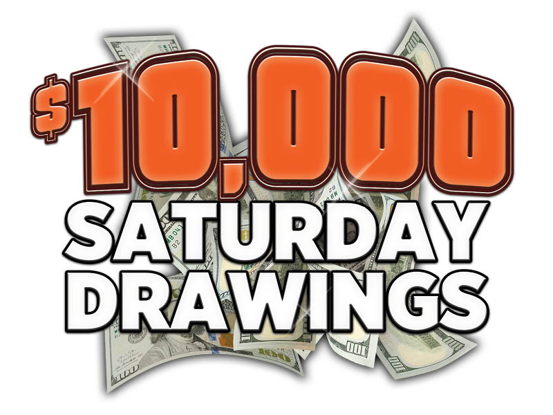 $10,000 Saturday Drawings