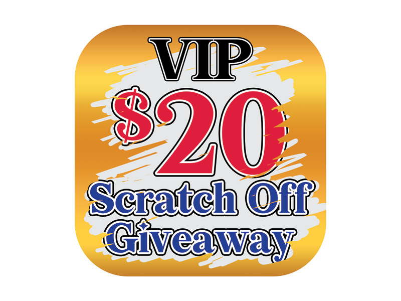 VIP Scratch Off Giveaway