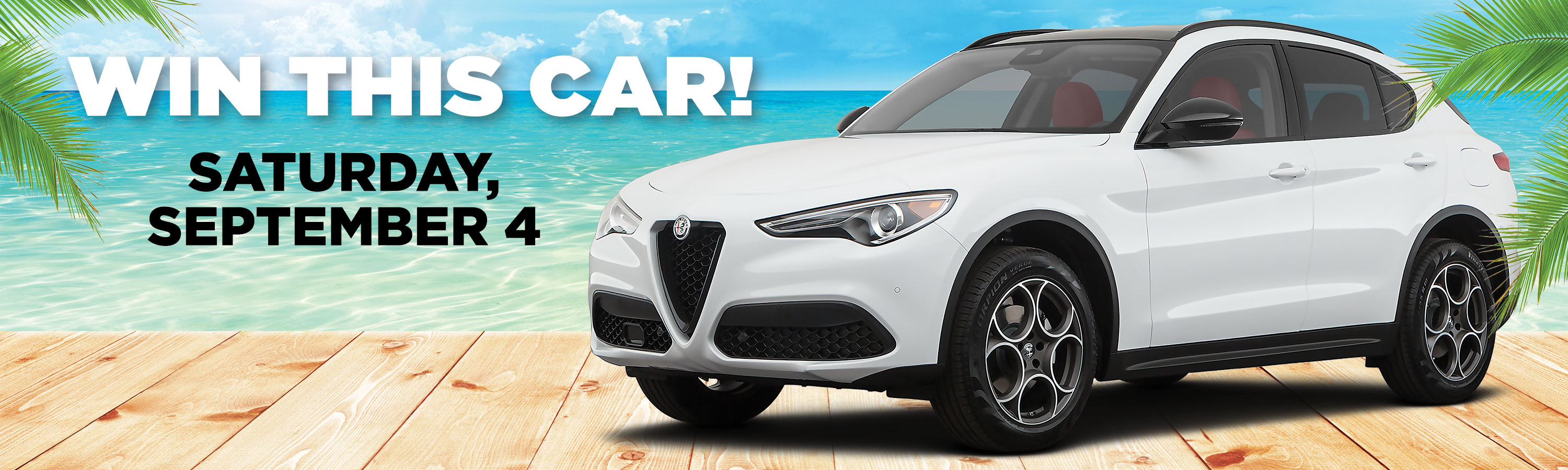 WIN THIS CAR! Saturday, September 4